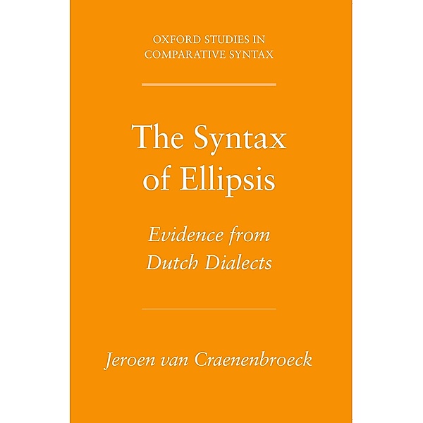 The Syntax of Ellipsis, Jeroen van Craenenbroeck