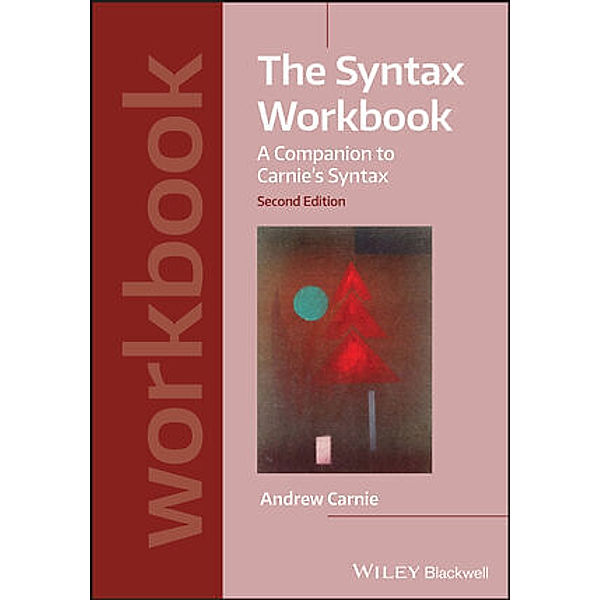The Syntax Workbook, Andrew Carnie