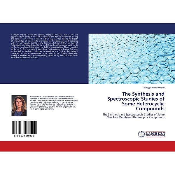 The Synthesis and Spectroscopic Studies of Some Heterocyclic Compounds, Süreyya Hanci Musalli