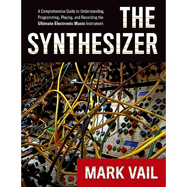 The Synthesizer, Mark Vail