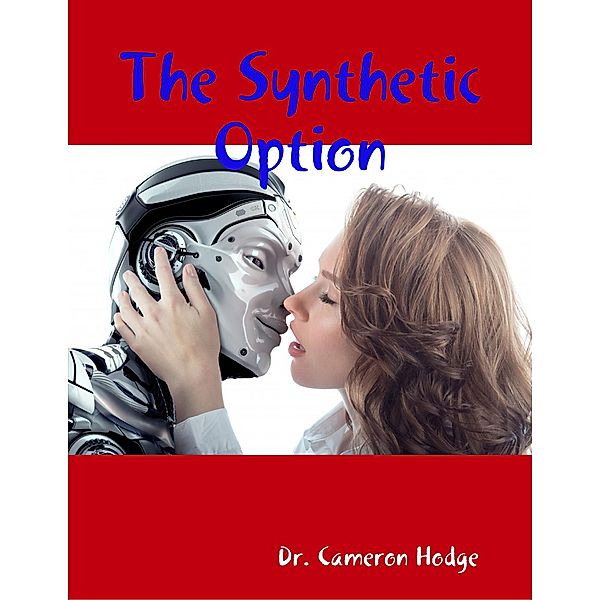The Synthetic Option, Cameron Hodge