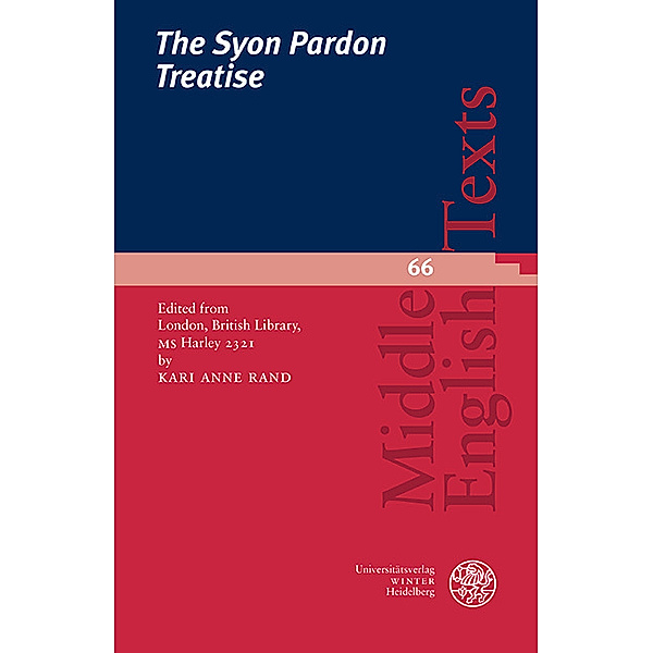 The Syon Pardon Treatise, Kari Anne Rand