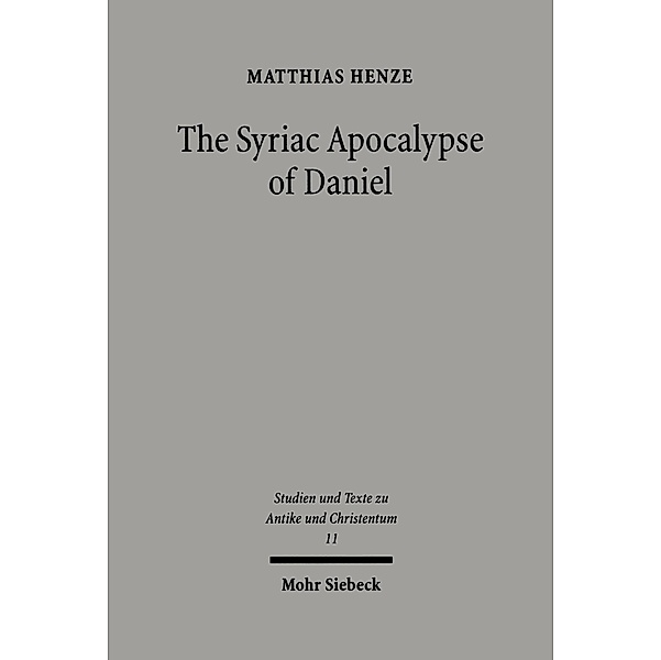 The Syriac Apocalypse of Daniel, Matthias Henze