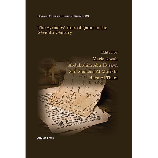 The Syriac Writers of Qatar in the Seventh Century