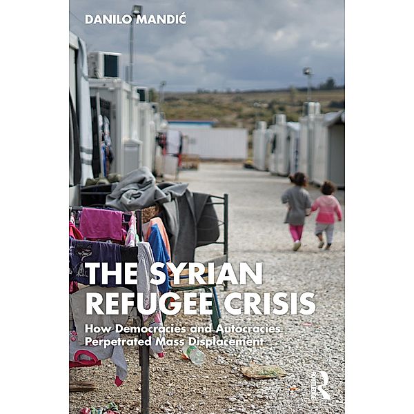 The Syrian Refugee Crisis, Danilo Mandic