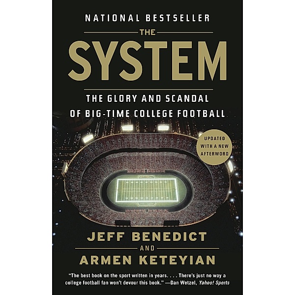 The System, Jeff Benedict, Armen Keteyian