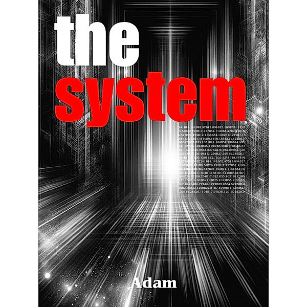 The System, Adam