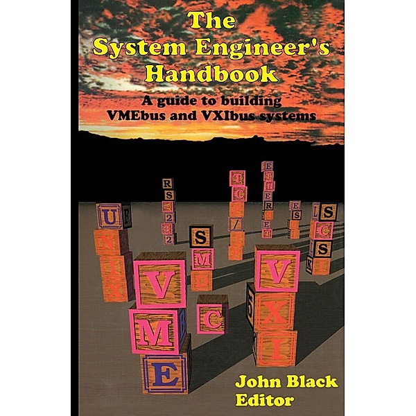 The System Engineers Handbook