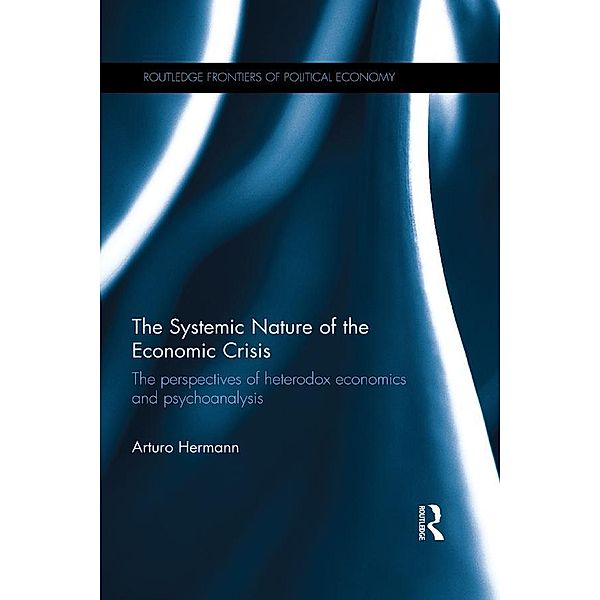 The Systemic Nature of the Economic Crisis, Arturo Hermann