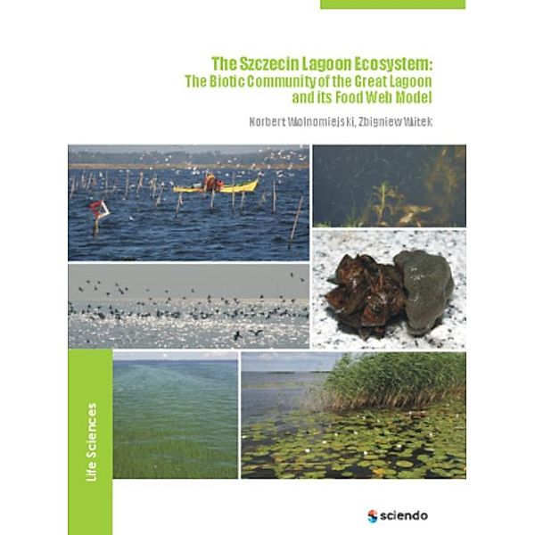 The Szczecin Lagoon Ecosystem, Norbert Wolnomiejski, Zbigniew Witek