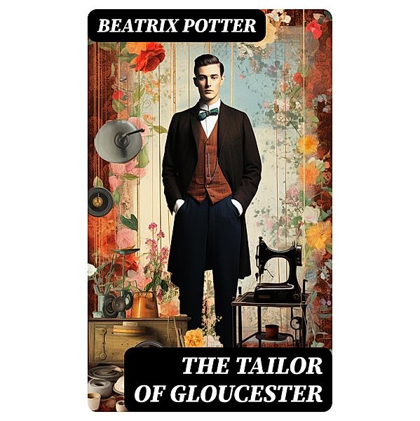 The Tailor of Gloucester, Beatrix Potter