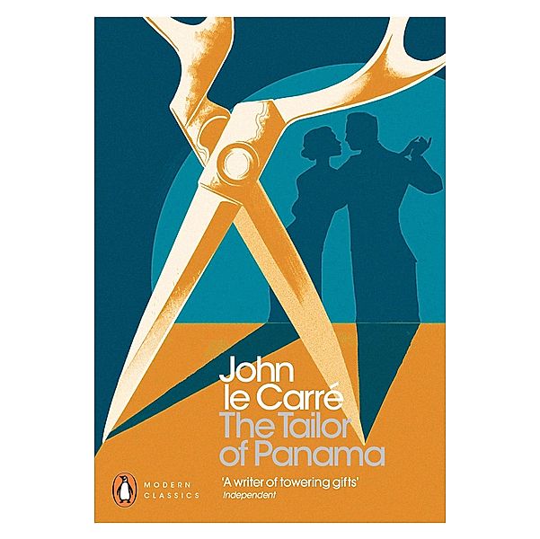 The Tailor of Panama / Penguin Modern Classics, John le Carré
