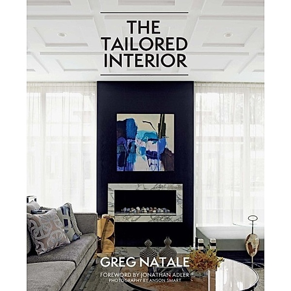 The Tailored Interior, Greg Natale
