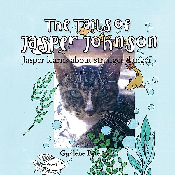 The Tails of Jasper Johnson, Guylene Peterson