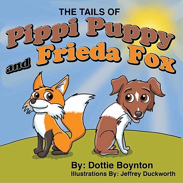 The Tails of Pippi Puppy and Frieda Fox, Dottie Boynton