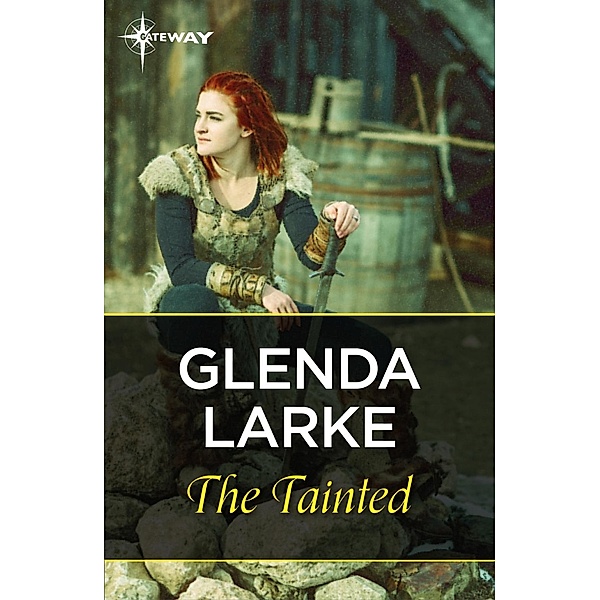 The Tainted / Isles of Glory, Glenda Larke