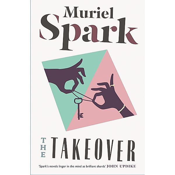 The Takeover, Muriel Spark