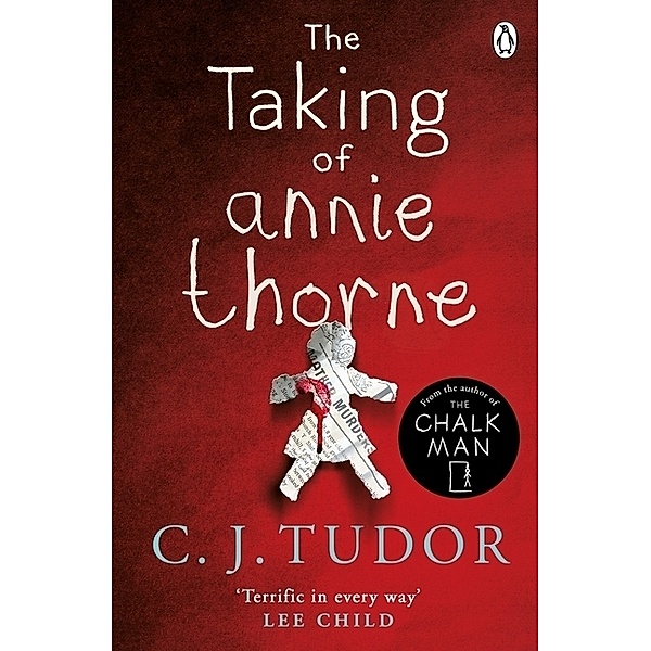 The Taking of Annie Thorne, C. J. Tudor