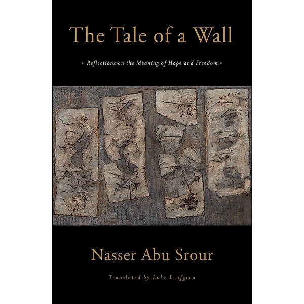 The Tale of a Wall, Nasser Abu Srour