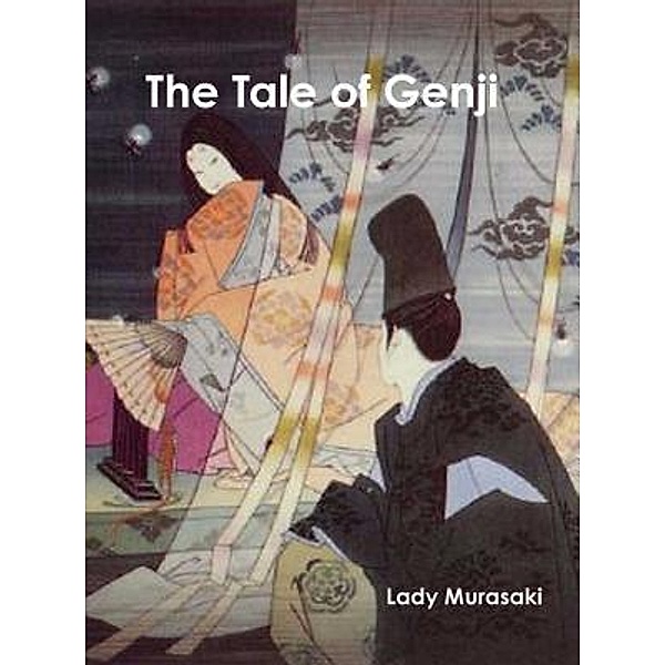 The Tale of Genji / Print On Demand, Lady Murasaki