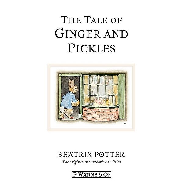 The Tale of Ginger & Pickles / Beatrix Potter Originals, Beatrix Potter