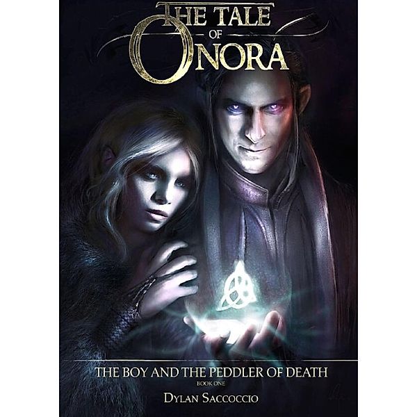 The Tale of Onora: The Boy and the Peddler of Death, Dylan Saccoccio