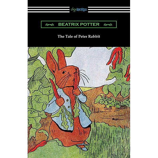 The Tale of Peter Rabbit (In Full Color), Beatrix Potter