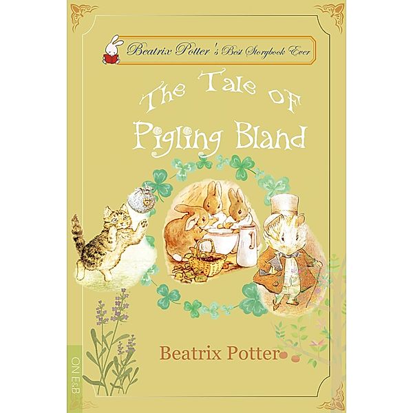 The Tale of Pigling Bland, Beatrix Potter