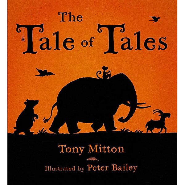 The Tale Of Tales, Tony Mitton