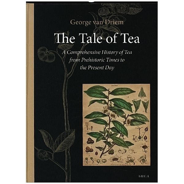 The Tale of Tea, George L. van Driem