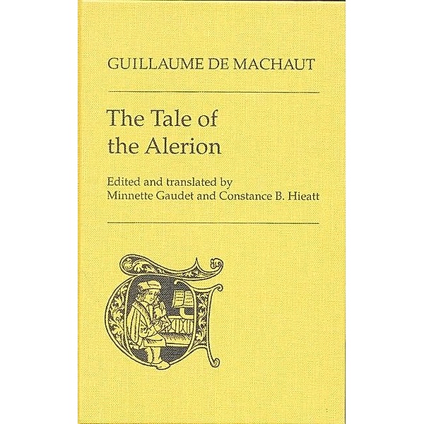 The Tale of the Alerion, Guillaume de Machaut