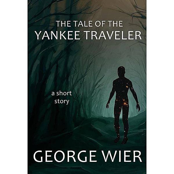 The Tale of the Yankee Traveler, George Wier