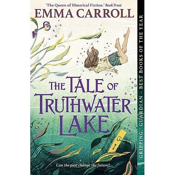 The Tale of Truthwater Lake, Emma Carroll
