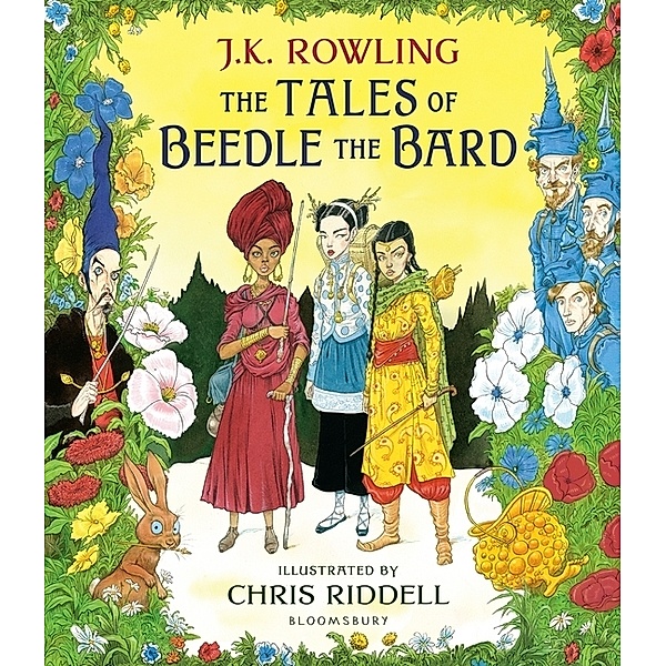 The Tales of Beedle the Bard, Illustrated Edition, J.K. Rowling