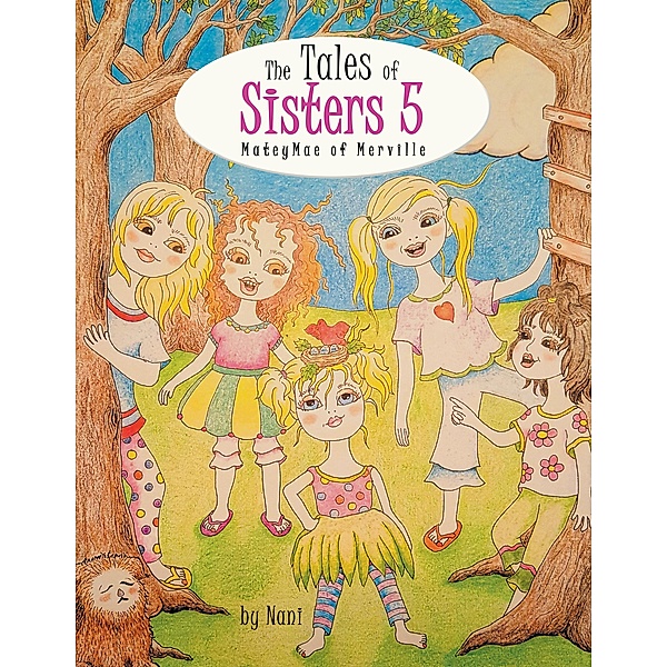 The Tales of Sisters 5, Nani