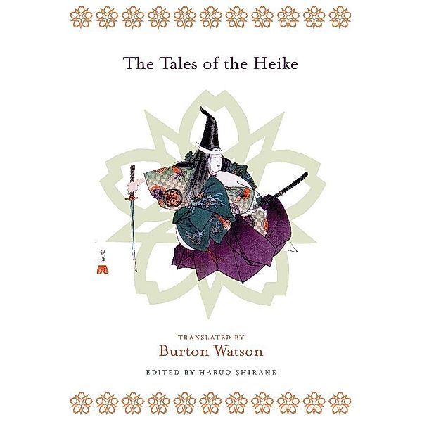 The Tales of the Heike / Translations from the Asian Classics, Burton Watson, Haruo Shirane