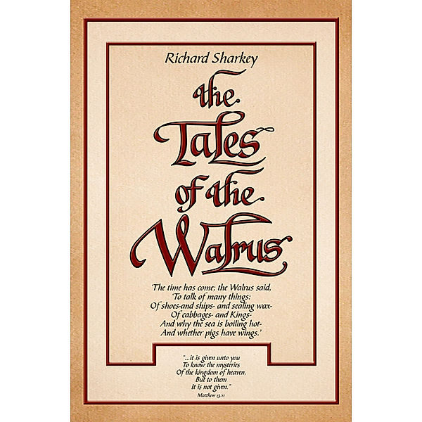 The Tales of the Walrus, Richard Sharkey