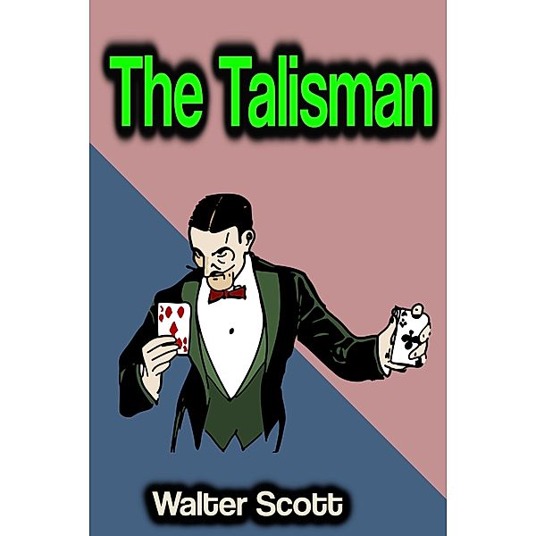 The Talisman, Walter Scott