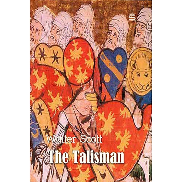 The Talisman / World Classics, Walter Scott