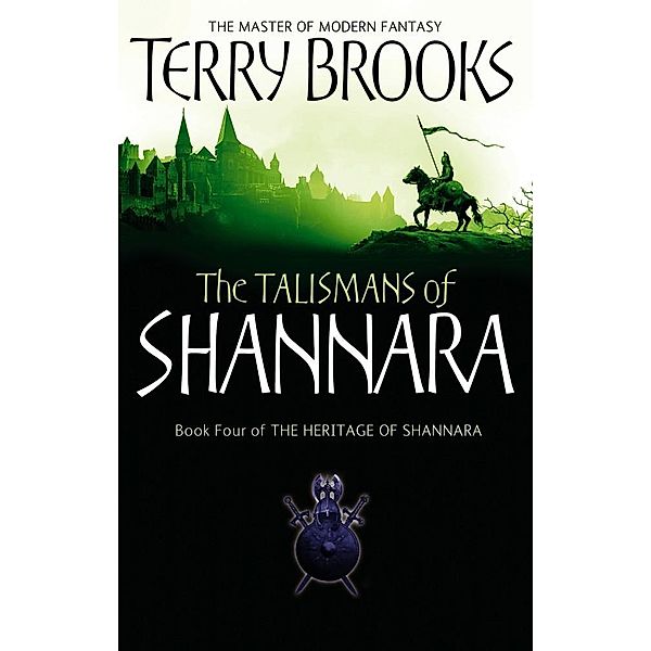 The Talismans Of Shannara / Heritage of Shannara, Terry Brooks