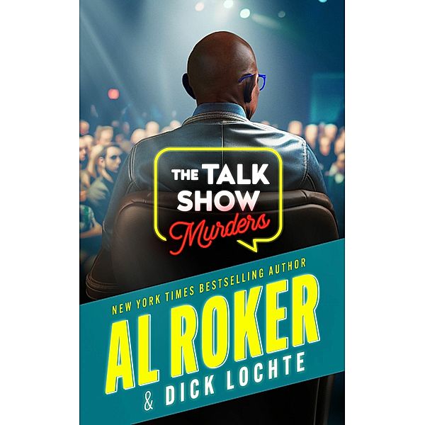 The Talk Show Murders, Dick Lochte, Al Roker