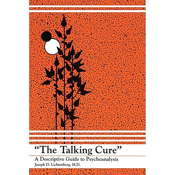 The Talking Cure, Joseph D. Lichtenberg