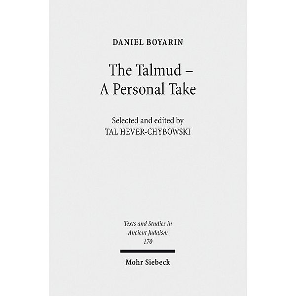 The Talmud - A Personal Take, Daniel Boyarin
