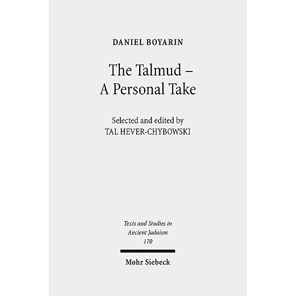 The Talmud - A Personal Take, Daniel Boyarin