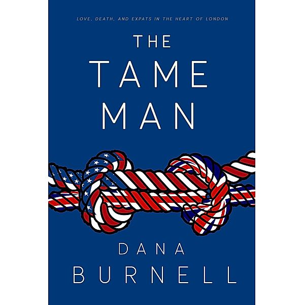 The Tame Man, Dana Burnell