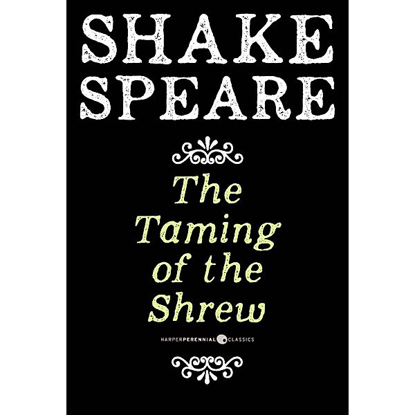 The Taming Of The Shrew, William Shakespeare