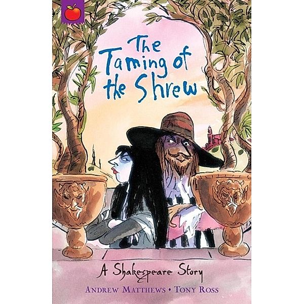 The Taming of the Shrew / A Shakespeare Story Bd.16, Andrew Matthews