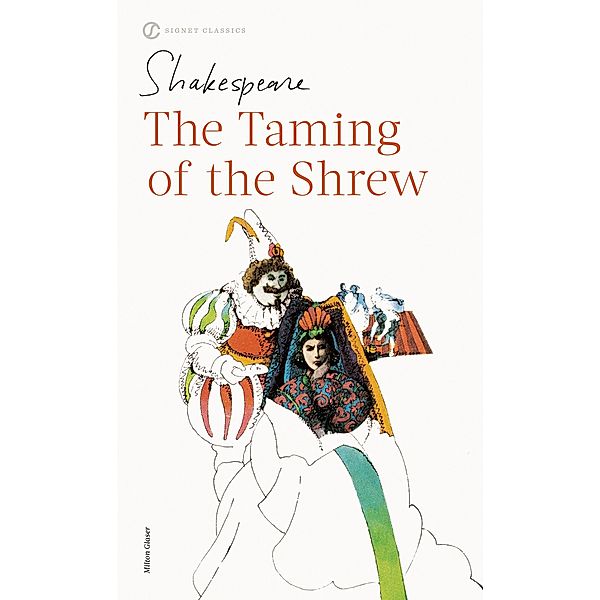 The Taming of the Shrew / Shakespeare, Signet Classic, William Shakespeare