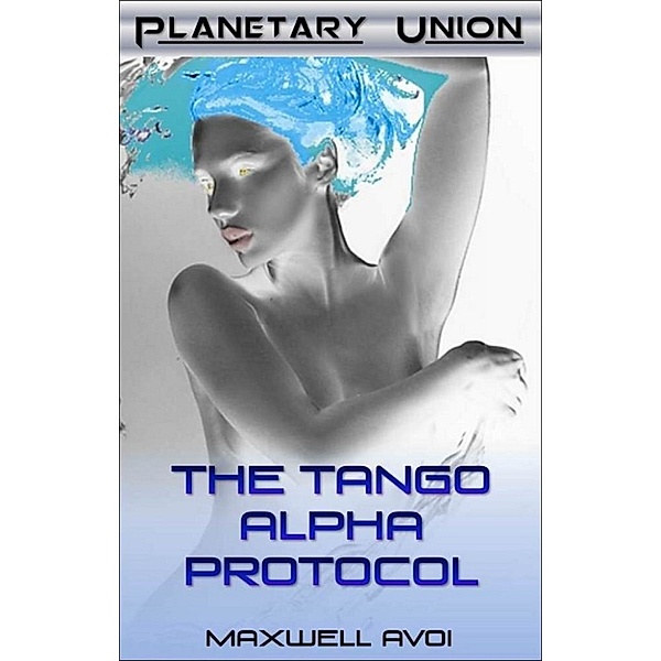 The Tango Alpha Protocol, Maxwell Avoi