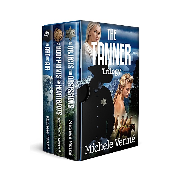 The Tanner Trilogy Boxed Set / The Tanner Trilogy, Michele Venne
